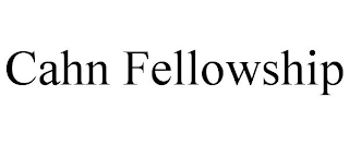 CAHN FELLOWSHIP