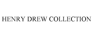 HENRY DREW COLLECTION