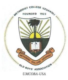 METHODIST COLLEGE UZUAKOLI OLD BOYS' ASSOCIATION FOUNDED 1923 METHODIST COLLEGE UZUAKOLI UMCOBA-USA