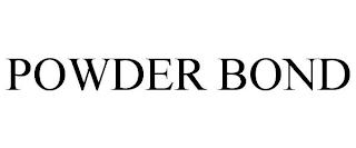 POWDER BOND