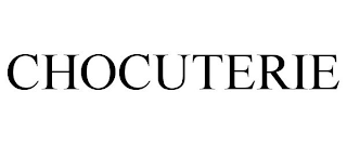 CHOCUTERIE