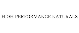 HIGH-PERFORMANCE NATURALS