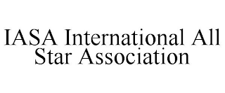 IASA INTERNATIONAL ALL STAR ASSOCIATION