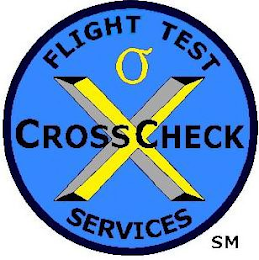 CROSSCHECK FLIGHT TEST SERVICES X