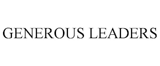GENEROUS LEADERS