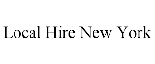 LOCAL HIRE NEW YORK