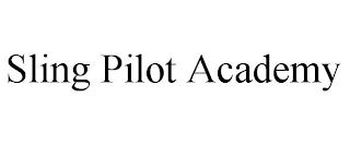 SLING PILOT ACADEMY