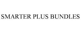 SMARTER PLUS BUNDLES