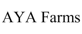 AYA FARMS