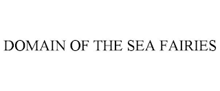 DOMAIN OF THE SEA FAIRIES