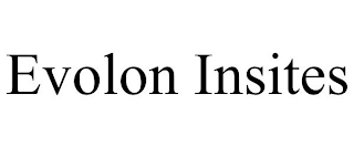 EVOLON INSITES