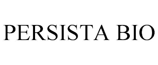 PERSISTA BIO