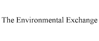 THE ENVIRONMENTAL EXCHANGE