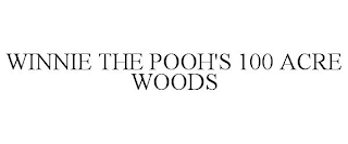 WINNIE THE POOH'S 100 ACRE WOODS