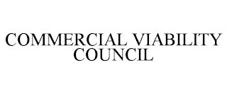 COMMERCIAL VIABILITY COUNCIL