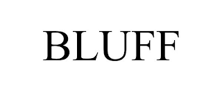 BLUFF