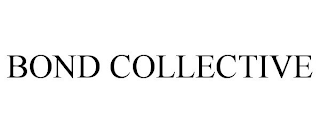 BOND COLLECTIVE