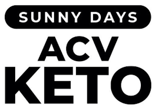 SUNNY DAYS ACV KETO