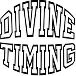 DIVINE TIMING