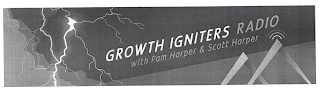 GROWTH IGNITERS RADIO WITH PAM HARPER & SCOTT HARPER