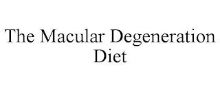 THE MACULAR DEGENERATION DIET