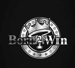 BORN 2 WIIN