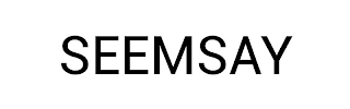 SEEMSAY