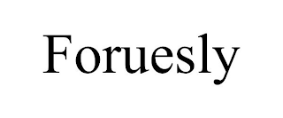 FORUESLY