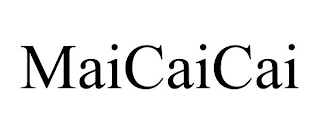 MAICAICAI