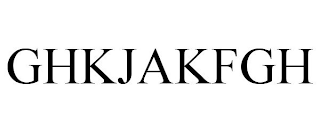 GHKJAKFGH