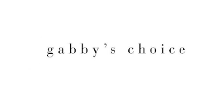 GABBY'S CHOICE