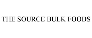 THE SOURCE BULK FOODS