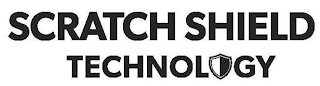 SCRATCH SHIELD TECHNOLOGY