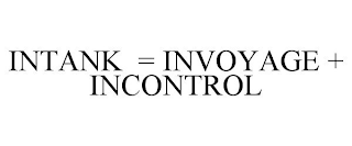 INTANK = INVOYAGE + INCONTROL