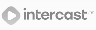 INTERCAST.FM