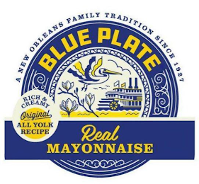 BLUE PLATE REAL MAYONNAISE A NEW ORLEANS FAMILY TRADITION SINCE 1927 RICH & CREAMY ORIGINAL ALL YOLK RECIPE