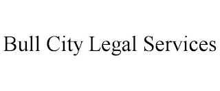 BULL CITY LEGAL SERVICES