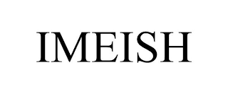 IMEISH
