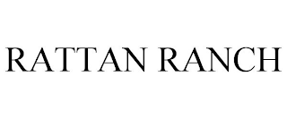 RATTAN RANCH