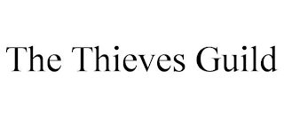 THE THIEVES GUILD