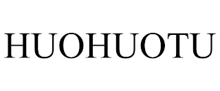 HUOHUOTU