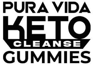 PURA VIDA KETO CLEANSE GUMMIES