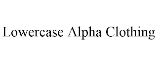 LOWERCASE ALPHA CLOTHING