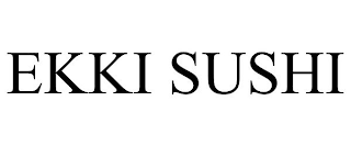 EKKI SUSHI