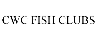 CWC FISH CLUBS