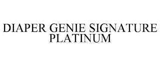 DIAPER GENIE SIGNATURE PLATINUM