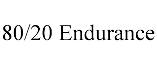 80/20 ENDURANCE