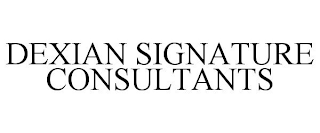 DEXIAN SIGNATURE CONSULTANTS