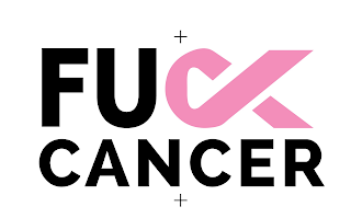 FUCK CANCER