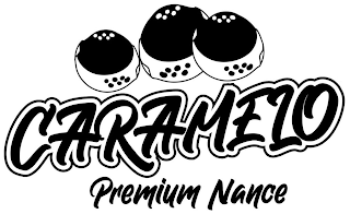 CARAMELO PREMIUM NANCE